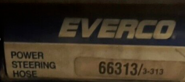 66313, EVERCO POWER STEERING HOSE
